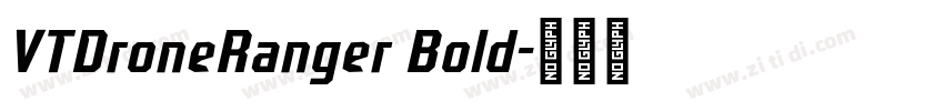 VTDroneRanger Bold字体转换